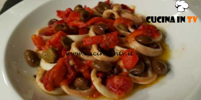 Cotto e Mangiato | Calamari peperoni e olive ricetta Tessa Gelisio
