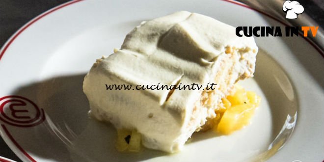 Masterchef Italia 7 - ricetta Tiramisù al tè verde con ananas di Denise Delli