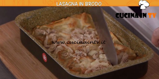 Ricette all’italiana | Lasagna al brodo ricetta Anna Moroni